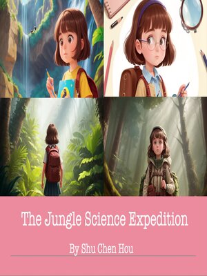 cover image of The Jungle Science Expedition